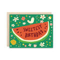 Sweetest Watermelon Birthday Card